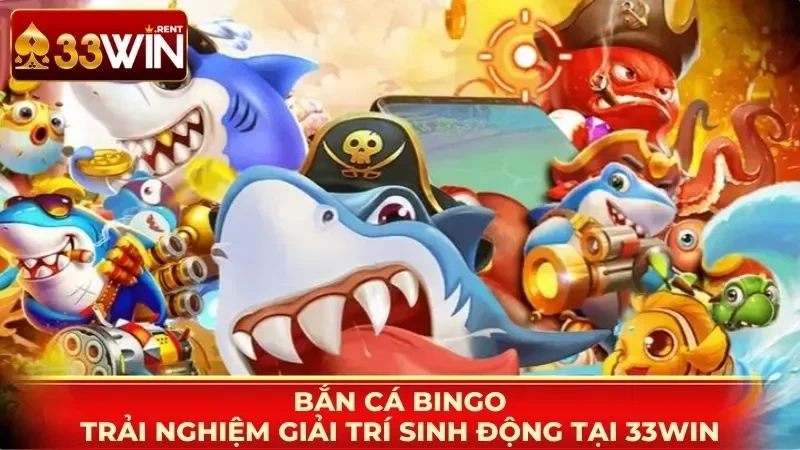 Bắn Cá Bingo